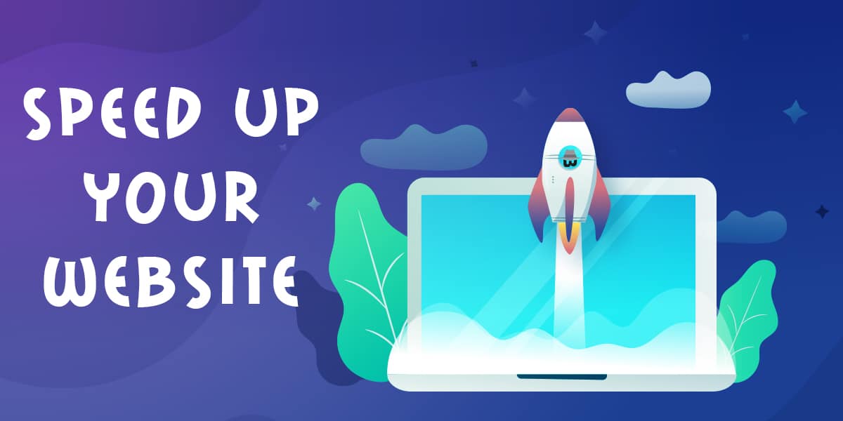 Speed up your website