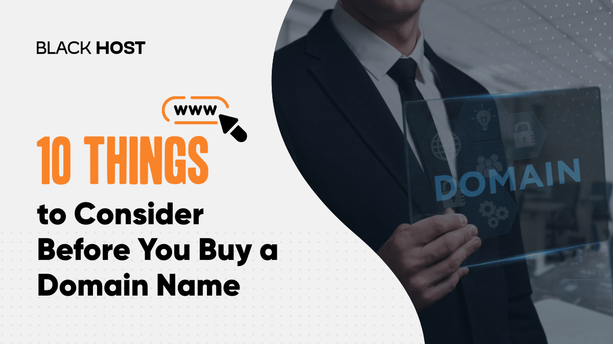 10 Things to consider before you buy a domain name